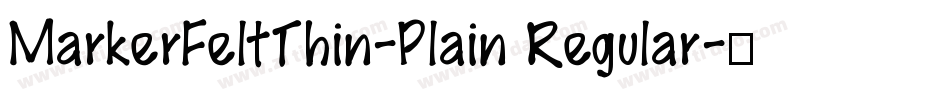 MarkerFeltThin-Plain Regular字体转换